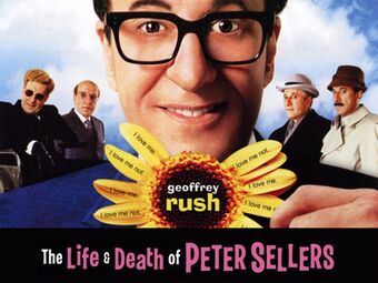 The Life and Death of Peter Sellers starring Geoffrey Rush.jpg