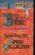 The Bible According to Spike Milligan