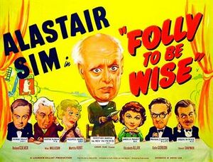 Folly to Be Wise (1953 film).jpg