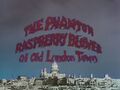 The Phantom Raspberry Blower of Old London Town.jpg