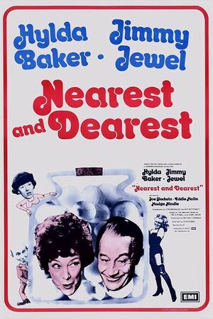 "Nearest and Dearest" (1972 film).jpg